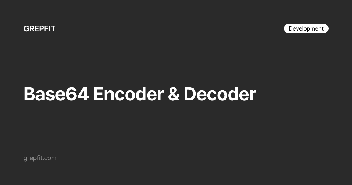 Encoder & Decoder Base64