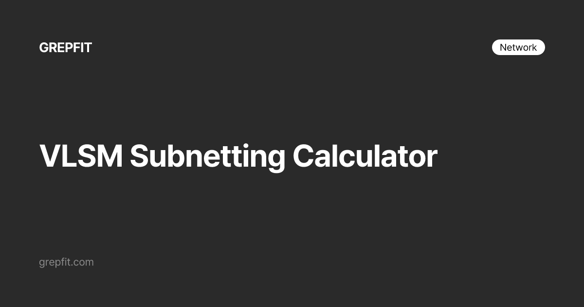 Kalkulator Subnetting VLSM